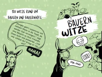 lustige Witzesammlung rund um das Thema Bauern, Landwirte und Bauernhöfe: 120 Witze zum Totlachen 