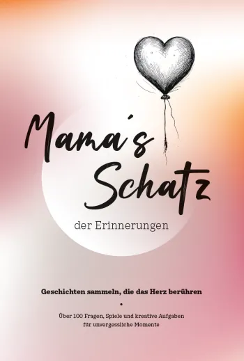 Das Erinnerungsbuch für Mama und Tochter / Sohn