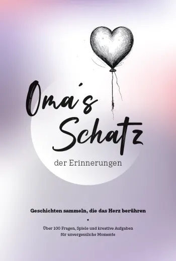 Das Erinnerungsbuch für Oma und Enkelin / Enkel