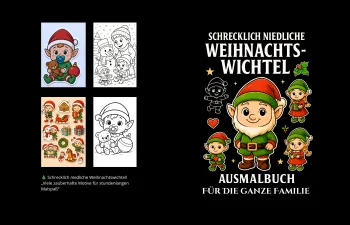 Schrecklich Niedliche Weihnachtswichtel – Malbuch mit Sticker-Bonus für Kinder: Weihnachtswichtel, Wintermotive & Sticker-Bonus: Weihnachtswichtel, Wintermotive & Sticker-Bonus