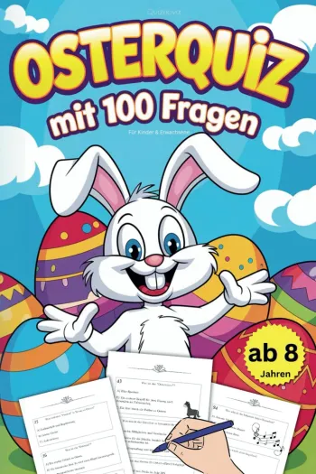 Osterquiz mit 100 Fragen für Kinder & Erwachsene